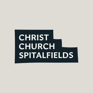 Christ Church Spitalfields Podcast