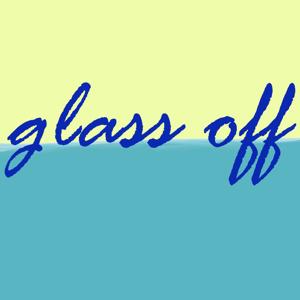 Glass Off Podcast