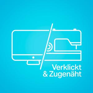 Verklickt & Zugenäht