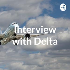 Interview with Delta