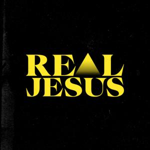 Real Jesus