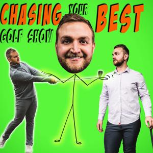 Chasing Your Best | GOLF SHOW