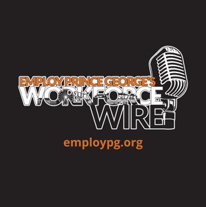 Employ Prince George's Workforce Wire