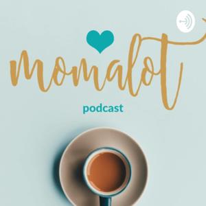 Momalot - It Takes a Village to Raise a Mom