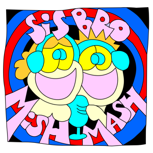 SisBroMishMash