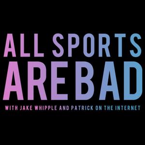 All Sports Are Bad