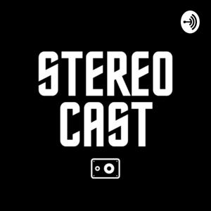 STEREOCAST