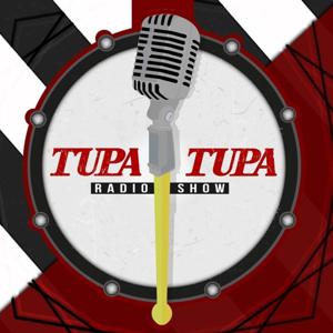 TupaTupa Radio Show