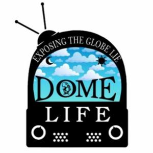 Dome Life