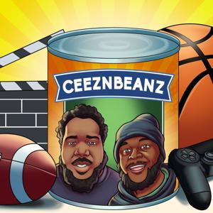 Ceez N' Beanz Podcast