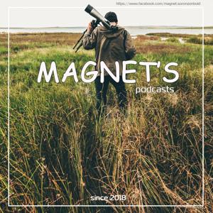 Magnets podcast