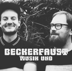 Beckerfaust Podcast - Musik &