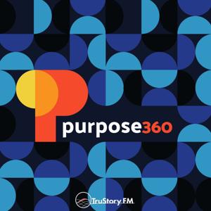 Purpose 360 by TruStory FM