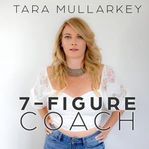 7 Figure Coach Podcast