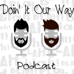 Doin' It Our Way
