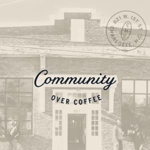 Community Over Coffee