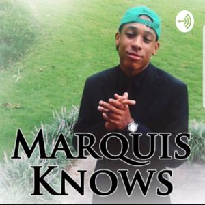 MarquisKnows