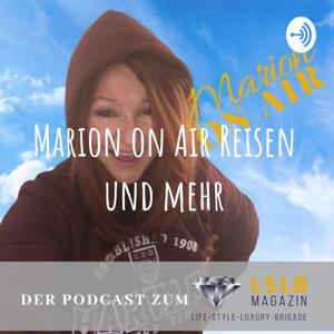 Marion on Air Reisen und mehr by Marion M. Rotter