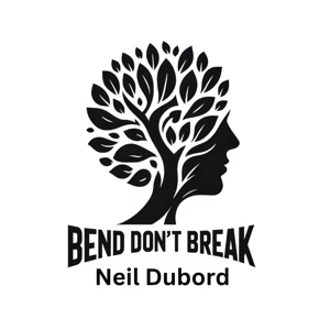 Bend Don't Break by Neil Dubord