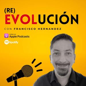 (re)Evolucion Podcast