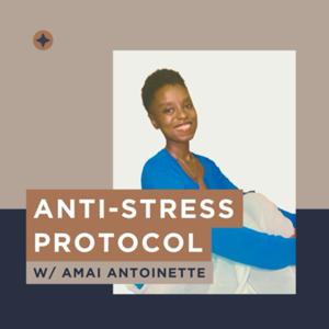 The Anti-Stress Protocol