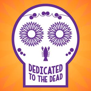 Dedicated to the Dead