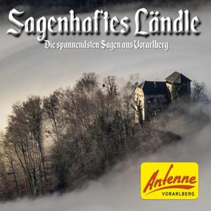 Sagenhaftes Ländle III
