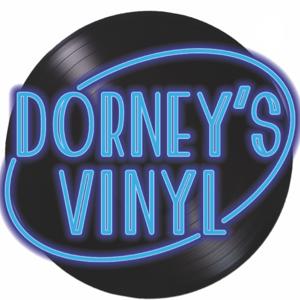 Dorney's Vinyl: A Classic Album Podcast