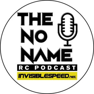 The No Name RC Podcast by thenonamercpodcast