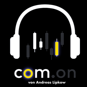 com.on - Der Börsenpodcast by Andreas Lipkow