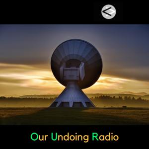 Our Undoing Radio by Jeremy Vaeni