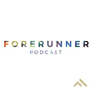 Forerunner Church Podcast