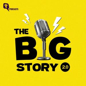 The Big Story by The Quint