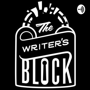 The Writer's Block Podcast