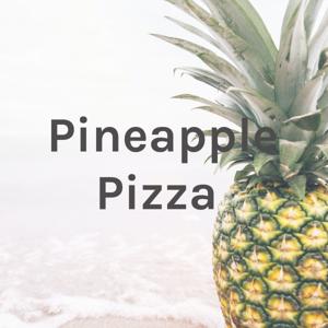 Pineapple Pizza