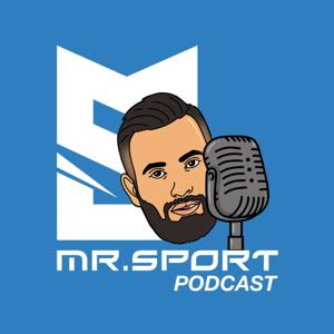 The Mr. Sport Podcast