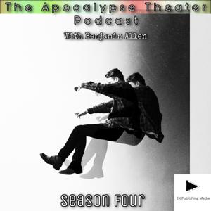 Apocalypse Theater Podcast