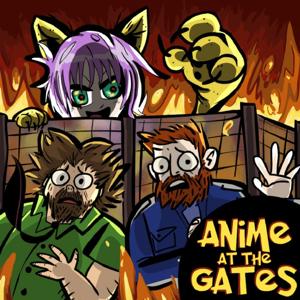 Anime At The Gates