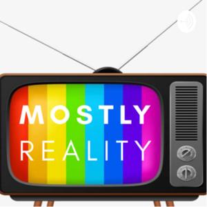 Mostly Reality