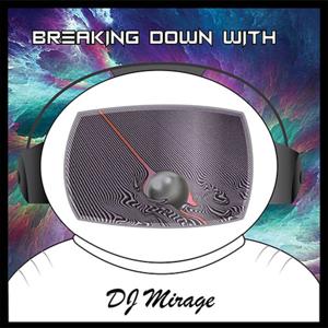 Breaking Down with DJ Mirage by WMPG