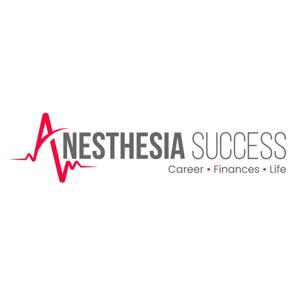 Anesthesia Success Podcast