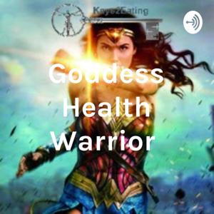 Goddess Health Warrior