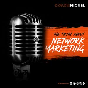 The Truth About Network Marketing