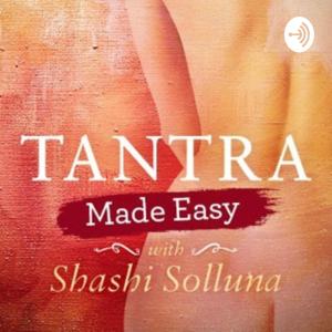 Tantra Made Easy by Shashi Solluna