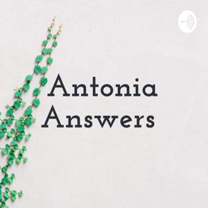 Antonia Answers