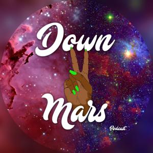 Down 2 Mars Podcast