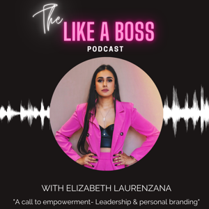 Like a boss with Elizabeth Laurenzana