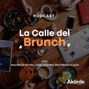 La Calle del Brunch by Akorde Podcast