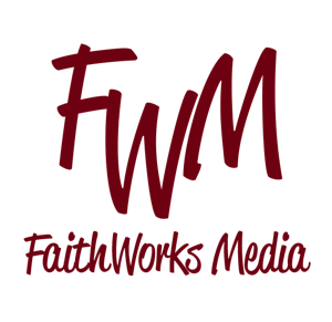 Faithworks Podcast