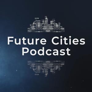 Future Cities Podcast